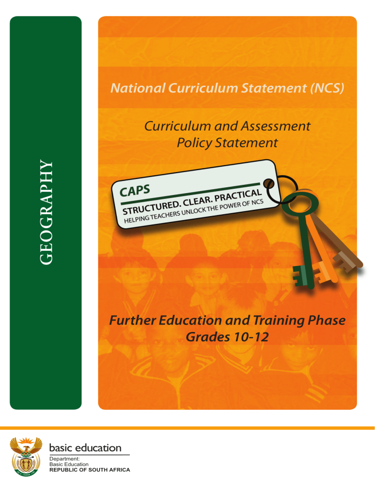 Direct Statement Geography National Curriculum Statement Geography Grades 10-12 CAPS