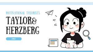 Taylor & Herzberg Motivation Theories