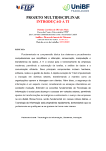 Projeto de Introdu&ccedil;&atilde;o &agrave; Tecnologia da Informa&ccedil;&atilde;o