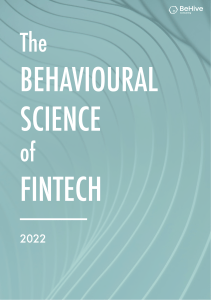 Behavioural Science in FinTech Report