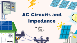 AC Circuits and Impedance Lecture Notes