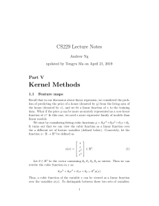 CS229 Lecture Notes on Kernel Methods