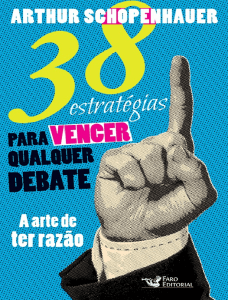 38 Estrat&eacute;gias para Vencer Qualquer Debate