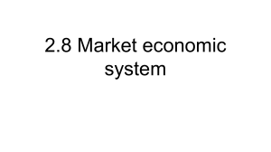 Market Economic System: Pros and Cons