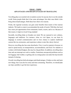 Advantages and Disadvantages of Travelling Essay