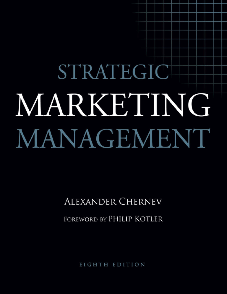 Strategy Management Textbook Strategic Marketing Management Textbook by Alexander Chernev