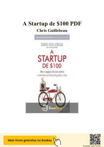 A Startup de $100: Resumo Completo do Livro de Chris Guillebeau