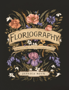 Floriography: Victorian Language of Flowers Guide