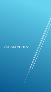 Vacation Ideas: Pros and Cons Planning Guide