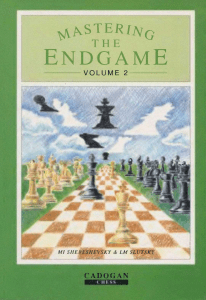 Mastering the Endgame Volume 2 Chess Book