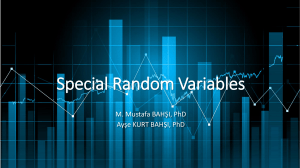 Special Random Variables Lecture Notes