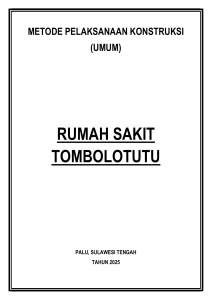Metode Pelaksanaan Konstruksi RS Tombolotutu