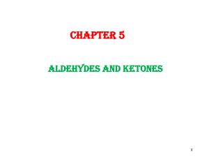 Aldehydes and Ketones Chemistry Lecture Notes