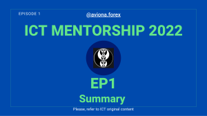 ICT Mentorship 2022 EP1 Summary