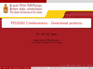 Combinatorics: Generalized Products Expansion Methods