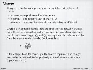 EE 201: Charge, Current, and Voltage