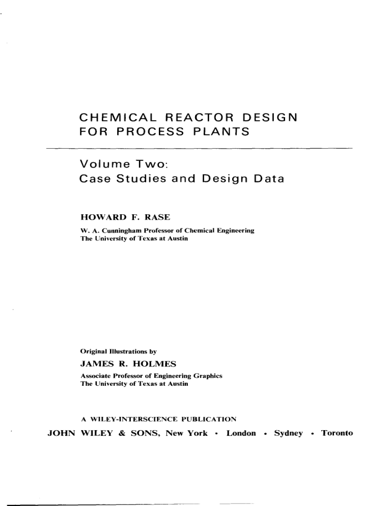 Chemical Reactor Design: Case Studies and Design Data