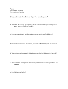 Physics Acceleration & Gravity Problems