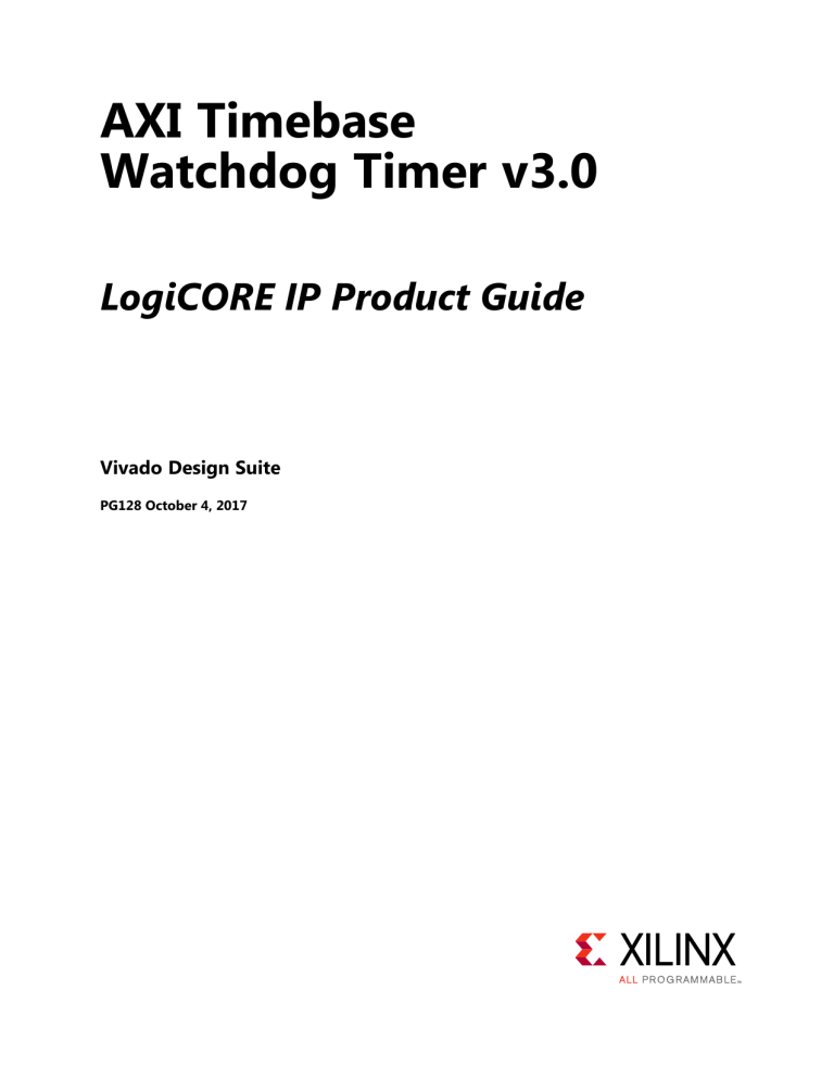 AXI Timebase Watchdog Timer v3.0 Product Guide - Xilinx Vivado