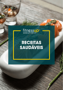 Receitas Saud&aacute;veis e Light para o seu Dia a Dia | Fitness UP