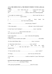 Present Perfect vs. Simple Past Tense Exercise Worksheet