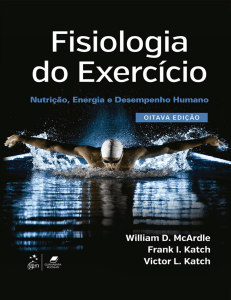 Fisiologia do Exerc&iacute;cio: Nutri&ccedil;&atilde;o e Desempenho