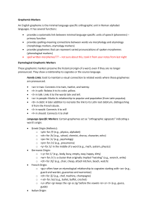 Understanding Graphemic Markers in English Orthography