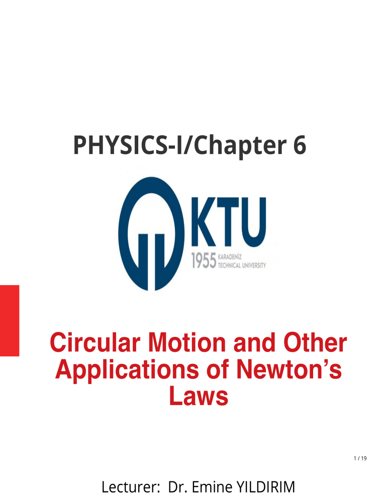 Physics I: Circular Motion Lecture Slides