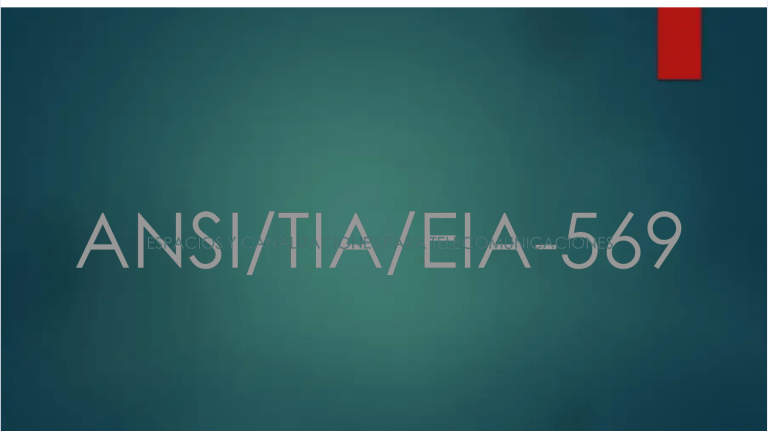 Guía Espacios Telecom ANSI/TIA/EIA-569