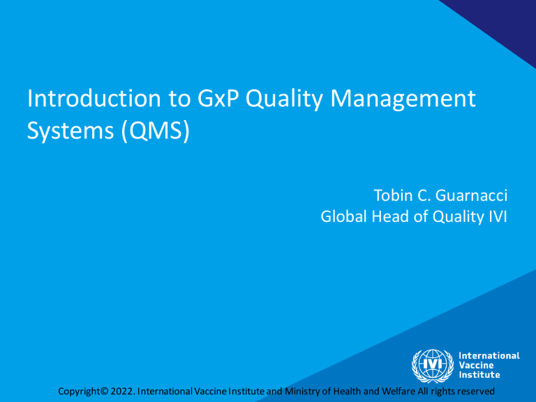 Introduction to GxP Quality Management Systems (QMS)