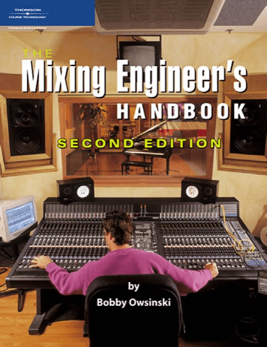 Mixing Engineer's Handbook 2nd Ed Stereo & Surround