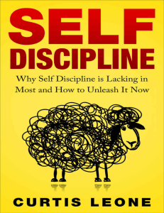 Self-Discipline: How to Unleash It Now