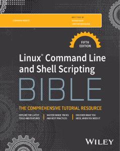 Linux Command Line & Shell Scripting Bible 5th Ed.