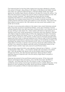 The Historical Basis for King Arthur: A Scholarly Debate