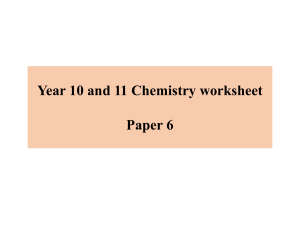 Year 10 11 Chemistry Worksheet Paper 6