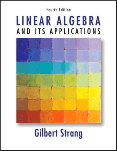Linear Algebra and Its Applications 4th Ed by Gilbert Strang