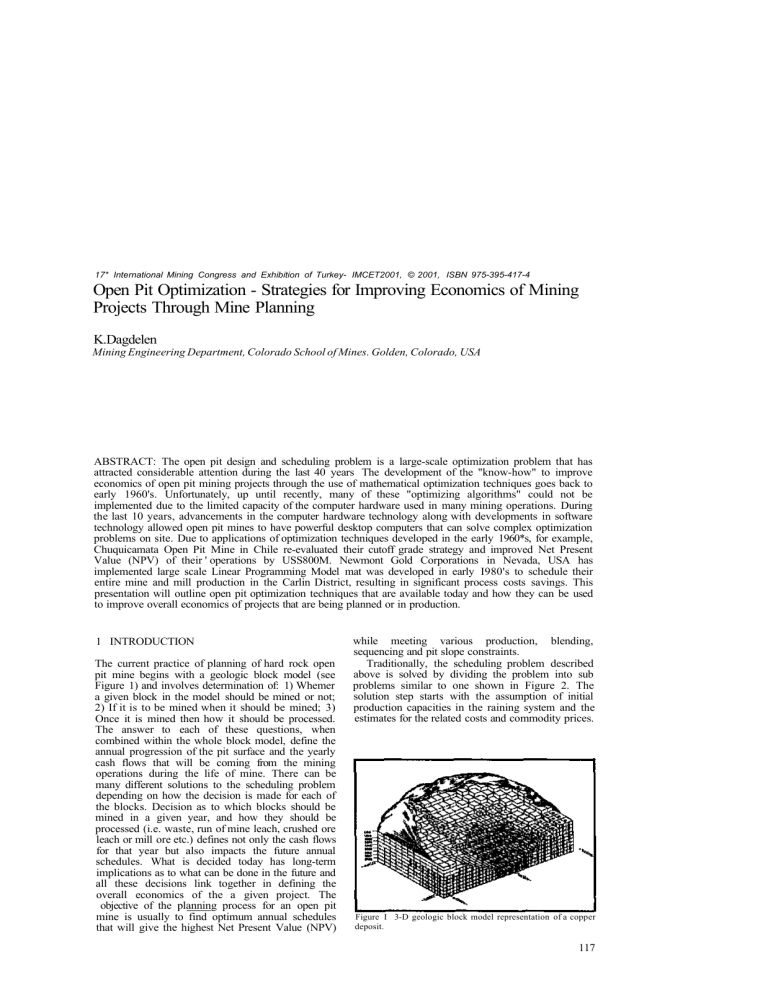 Open Pit Mine Planning Optimization Strategies