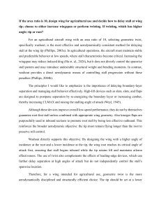Wing Design for Agricultural Aircraft Stall Delay