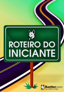 Roteiro do Iniciante em Investimentos da Bastter.com
