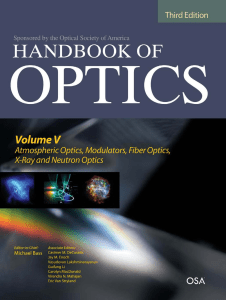 Handbook of Optics Vol V: Atmospheric & Fiber Optics