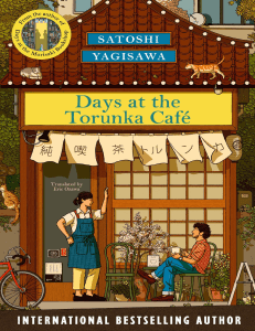 Days at the Torunka Caf&eacute; by Satoshi Yagisawa