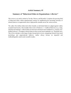 Behavioral Ethics in Organizations: A Review Summary