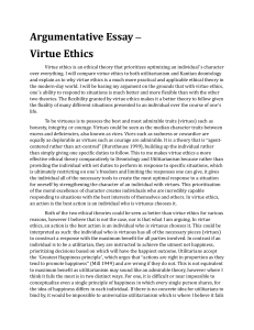 Virtue Ethics vs Utilitarianism & Deontology Essay