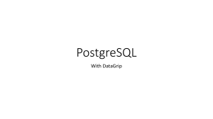 PostgreSQL with DataGrip Setup Guide