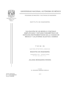 Validaci&oacute;n de modelo continuo para edificios instrumentados en sismos: M&eacute;xico y California