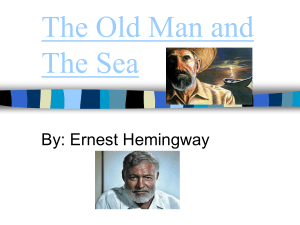 The Old Man and the Sea: Literary Analysis Lesson Plan