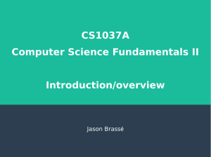 CS1037A: Computer Science Fundamentals II Syllabus