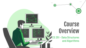 CS 251 Data Structures and Algorithms Course