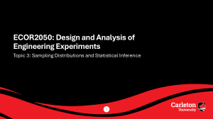 Sampling Distributions & Inference in Engineering Experiments