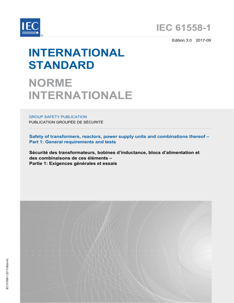 IEC 61558-1:2017 Transformer Safety Standard
